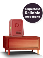modem on a stand with a roundel that says superfast reliable broadband